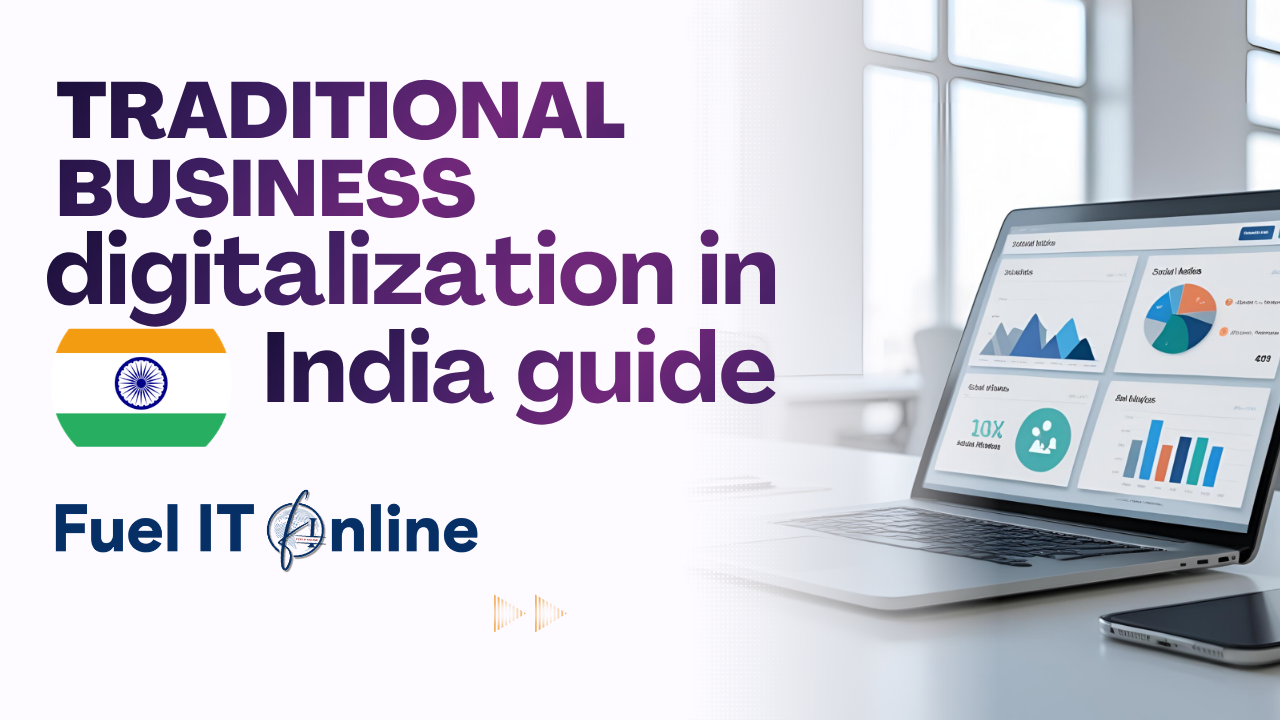 You are currently viewing Traditional business digitalization in India guide